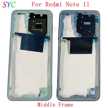 Средняя рамка Центральная крышка корпуса корпуса для Xiaomi Redmi Note 11 Телефон ЖК-рамка Запчасти для ремонта