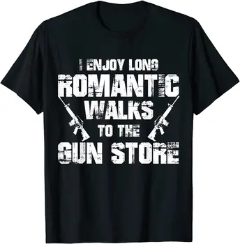 Я наслаждаюсь долгими романтическими прогулками в оружейный магазин, Забавная футболка с пистолетом, дизайнерские футболки, хлопковые мужские топы, модные